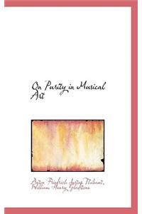 On Purity in Musical Art