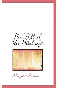 The Fall of the Nibelungs