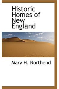 Historic Homes of New England