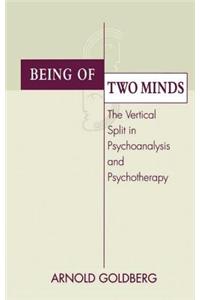 Being of Two Minds