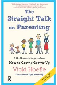 Straight Talk on Parenting