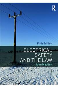 Electrical Safety and the Law