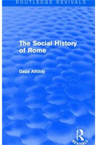 Social History of Rome (Routledge Revivals)