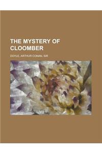 The Mystery of Cloomber