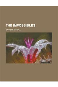The Impossibles