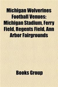 Michigan Wolverines Football Venues