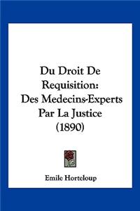 Du Droit De Requisition
