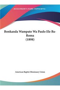 Bonkanda Wampato Wa Paulo Ele Ba-Roma (1898)