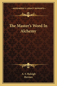 Master's Word In Alchemy