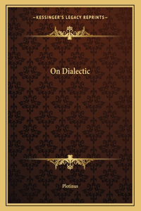 On Dialectic