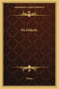 On Dialectic