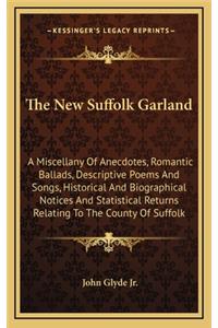 The New Suffolk Garland