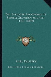 Das Erfurter Programm in Seinem Grundsatzlichen Theil (1899)