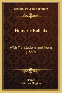 Homeric Ballads