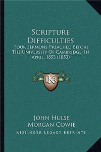 Scripture Difficulties