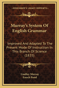 Murray's System of English Grammar