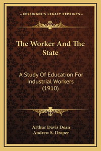 The Worker and the State