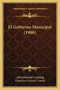 Gobierno Municipal (1900)