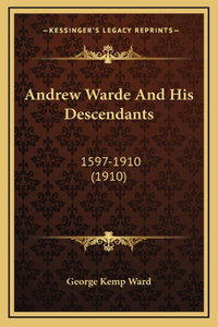 Andrew Warde And His Descendants