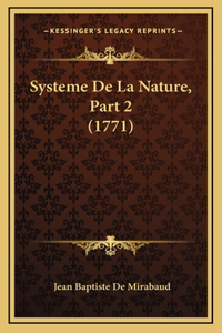 Systeme De La Nature, Part 2 (1771)
