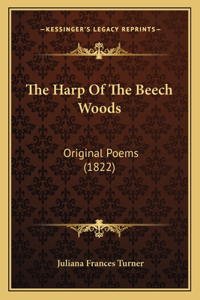The Harp Of The Beech Woods