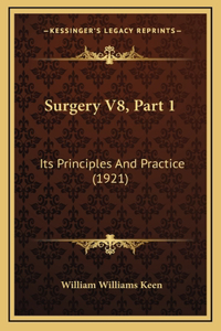 Surgery V8, Part 1