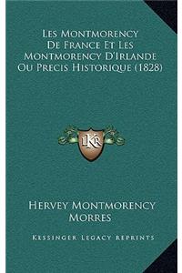Les Montmorency De France Et Les Montmorency D'Irlande Ou Precis Historique (1828)