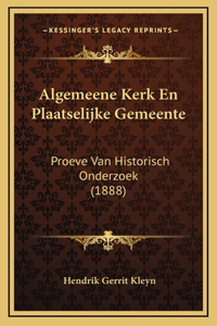 Algemeene Kerk En Plaatselijke Gemeente