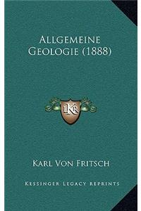 Allgemeine Geologie (1888)
