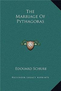The Marriage Of Pythagoras