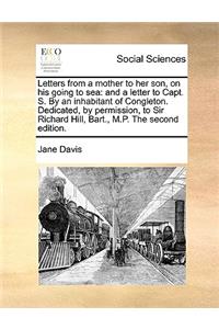 Letters from a Mother to Her Son, on His Going to Sea