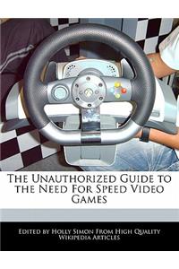 The Unauthorized Guide to the Need for Speed Video Games