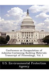 Conference on Encapsulation of Asbestos-Containing Building Materials
