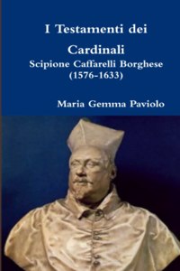 I Testamenti dei Cardinali