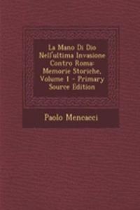 La Mano Di Dio Nell'ultima Invasione Contro Roma