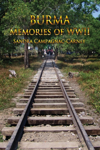 Burma Memories WWII