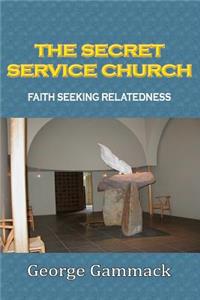 Secret Service Church
