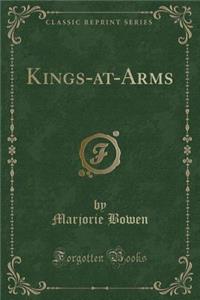 Kings-At-Arms (Classic Reprint)