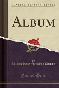 Album (Classic Reprint)