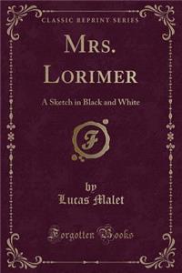 Mrs. Lorimer