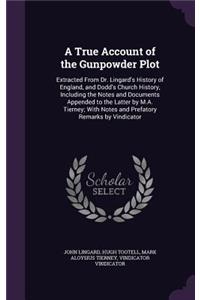 A True Account of the Gunpowder Plot