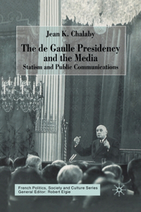 de Gaulle Presidency and the Media