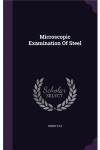 Microscopic Examination Of Steel