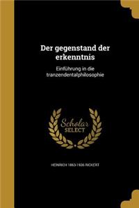 Der Gegenstand Der Erkenntnis