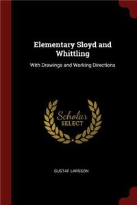 Elementary Sloyd and Whittling