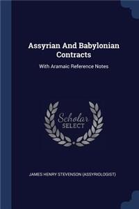 Assyrian And Babylonian Contracts