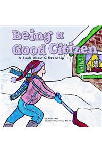 Being a Good Citizen