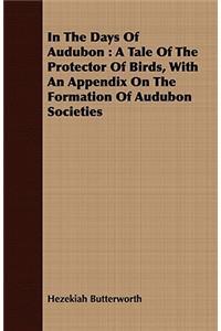 In the Days of Audubon