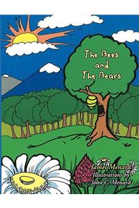The Bees and the Bears