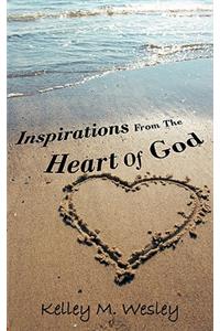 Inspirations From The Heart Of God